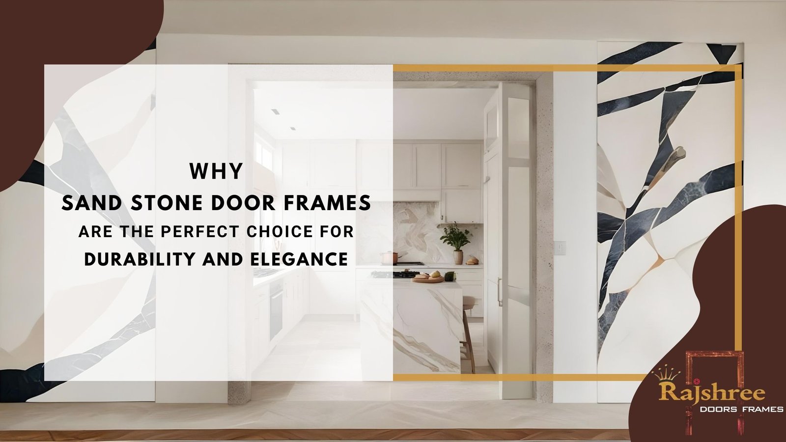 Why Sand Stone Door Frames Are the Perfect Choice for Durability and Elegance