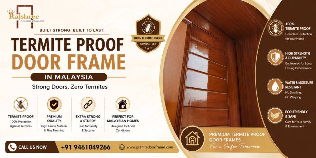 Termite Proof Door Frame in Malaysia